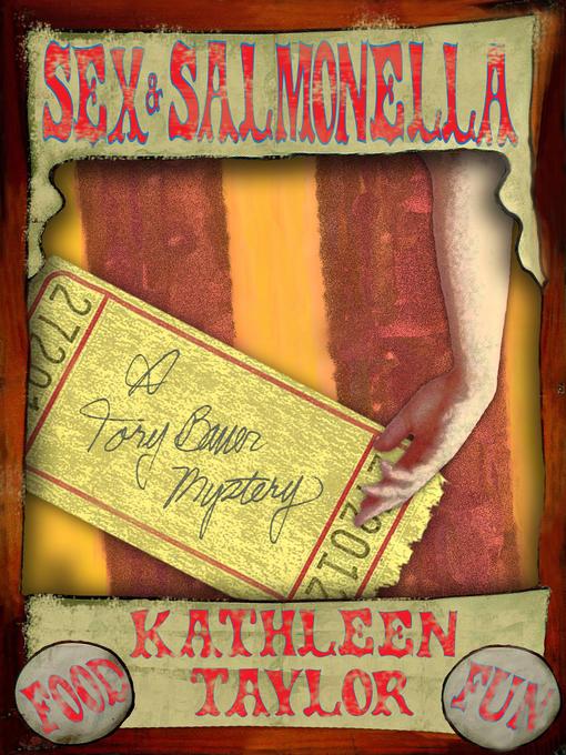 Title details for Sex and Salmonella by Kathleen Taylor - Available